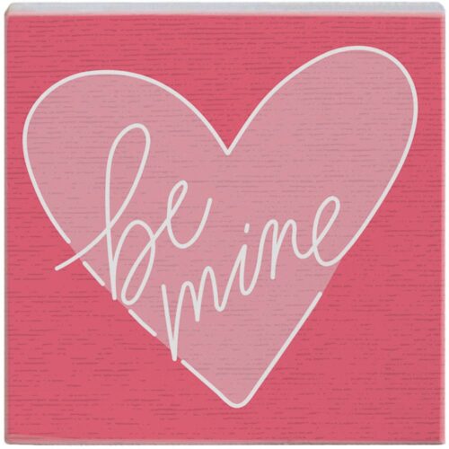 Be Mine Heart - Small Talk Square
